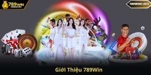 Giới Thiệu 789Win - Thế Giới Cá Cược Đỉnh Cao Năm 2024