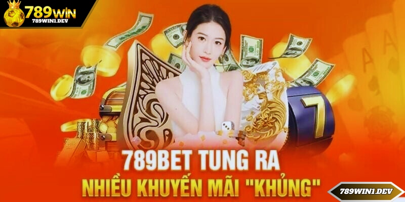 Những đối tượng được nhận thưởng khuyến mãi 789win