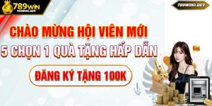 Tin tức 789bet tặng 100k Chưa Từng Có - Trải nghiệm ngay!