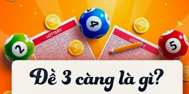 Đề 3 càng 789Win là gì? 