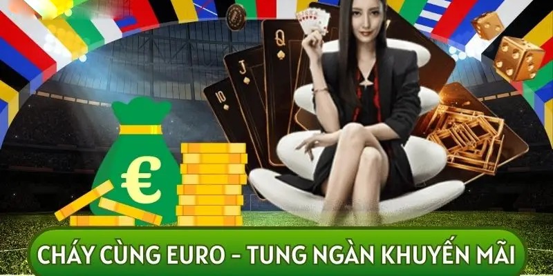 Rinh quà khủng cá độ trong dịp EURO